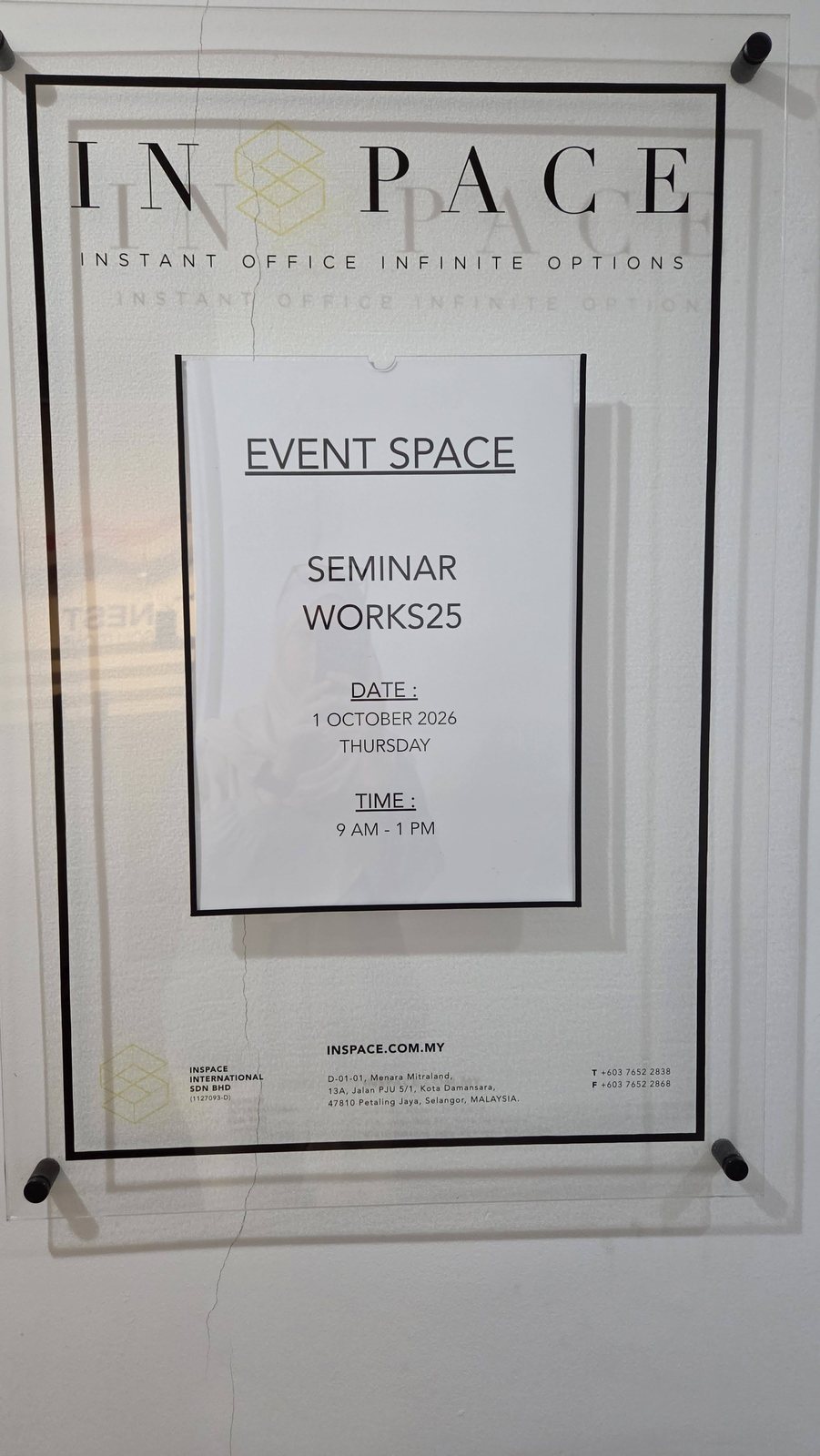 Papan tanda Seminar Works25 di Inspace, Menara Mitraland
